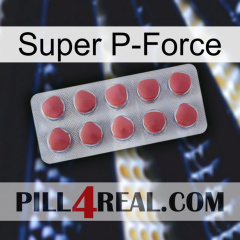 Super P-Force 18